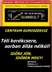 kerékcsere, gumicsere, sorban állás nélkül, időpont egyeztetés, centrum gumiszerviz kft- körmend