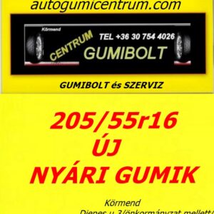 205 55r16 uj-nyari-gumi-centrum-gumiszerviz-kft-gumibolt-es-szerviz-kormend-autogumicentrum