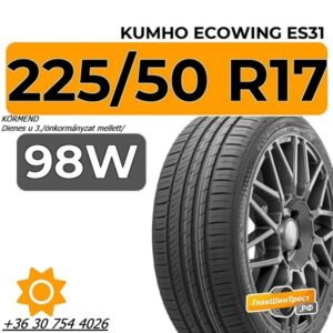 225 50 R17 98W XL Kumho EcoWing ES31 centrum gumiszerviz kft-gumibolt és szerviz- Körmend-