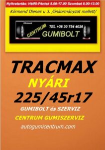 225 45r17 tracmax-uj-nyari-gumi-gumibolt-es-szerviz-centrum-gumiszerviz-kormend-nyari-gumik