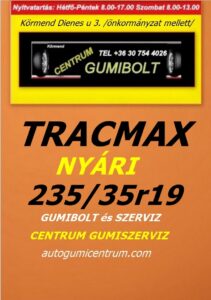 245 35r19 tracmax-uj-nyari-gumi-gumibolt-es-szerviz-centrum-gumiszerviz-kormend-nyari-gumik