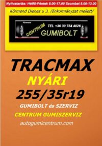 255 35r19 tracmax-uj-nyari-gumi-gumibolt-es-szerviz-centrum-gumiszerviz-kormend-nyari-gumik