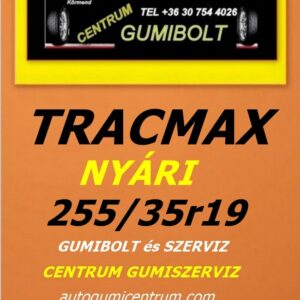 255 35r19 tracmax-uj-nyari-gumi-gumibolt-es-szerviz-centrum-gumiszerviz-kormend-nyari-gumik