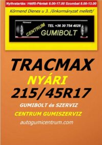 215 45R17 tracmax-uj-nyari-gumi-gumibolt-es-szerviz-centrum-gumiszerviz-kormend-nyari-gumi