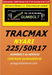 225 50R17 tracmax-uj-nyari-gumi-gumibolt-es-szerviz-centrum-gumiszerviz-kormend-nyari-gumi másolata