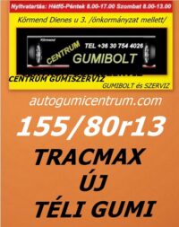 155 80r13 tracmax-uj-teli-gumi-autogumicentrum-centrum-gumiszerviz-kormend-gumibolt-es-szerviz-