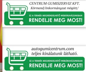 rendelje meg - Rendeld meg most! Új gumiabroncsok. - rendelje meg - Rendeld meg most! Új gumiabroncsok. - centrum gumiszerviz körmend
