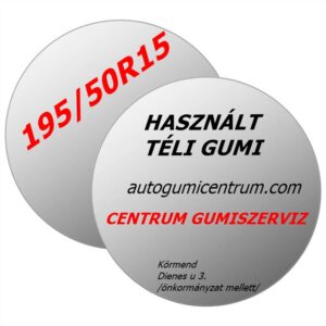 195 50R15 használt teli gumik centrum gumiszerviz kormend autogumicentrumcom gumibolt es szerviz akcios gumi
