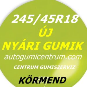 245 45R18 nyári gumi