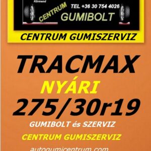 275 30r19 tracmax-uj-nyari-gumi-gumibolt-es-szerviz-centrum-gumiszerviz-kormend-nyari-gumi