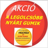 tracmax-akcios-nyari-gumi-a legolcsóbb akciós nyári gumi-gumibolt-es-szerviz-kormend-centrum-gumiszeriz-kft-