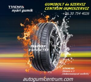 TRACMAX x-privilo TX3 új akciós nyári gumik gumibolt és szerviz