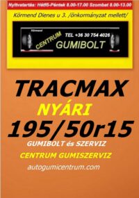 195 50r15 tracmax-uj-nyari-gumi-gumibolt-es-szerviz-centrum-gumiszerviz-kormend-nyari-gumi