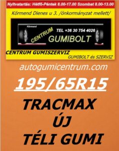195 65r15-tracmax-uj-teli-gumi-autogumicentrum-centrum-gumiszerviz-kormend-gumibolt es szerviz