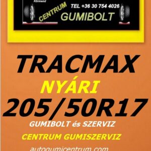 205 50R17 tracmax-uj-nyari-gumi-gumibolt-es-szerviz-centrum-gumiszerviz-kormend-nyari-gumi