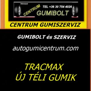 tracmax új téli gumik centrum gumiszerviz kft-gumibolt és szerviz kormend