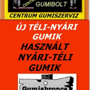 Gumiabroncs kereskedelem és szerviz-centrum gumiszervz-gumibolt és szerviz-használt és új gumik- nyári téli gumik-mégyévszakos gumik-kormend-