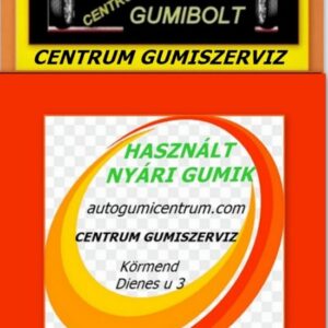 használt nyári gumi-Gumiabroncs kereskedelem és szerviz-centrum gumiszervz-nyárigumi-gumibolt és szerviz-használt nyári -használt autogumi-kormend---