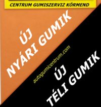 új nyári gumik - új téli gumik - centrum gumiszerviz - gumibolt és szerviz--téli gumik-nyári gumik