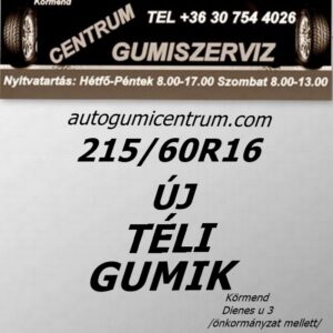 215 60R16 új téli gumik-téligumi-téli gumi-új gumik-új téli gumiabroncs-