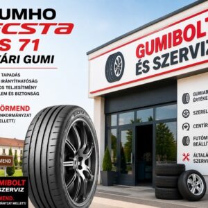 Kumho Ecsta PS 71 nyári gumi. gumibolt és szerviz. körmend