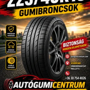 225 40R18 gumiabroncsok. autogumicentrum.com körmend.
