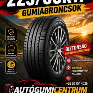 225 50R17 gumiabroncsok. autogumicentrum.com körmend.