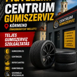 szombathelyiek figyelem Centrum gumiszerviz. körmend önkormányzat mellett teljes gumiszerviz szolgáltatás. kumho-tracmax