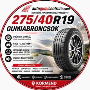 275 40r19 gumiabroncsok.- autogumicentrum.com körmend