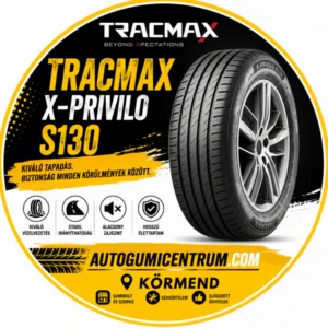 Tracmax X-privilo S130. autogumicentrum.com. KÖRMEND